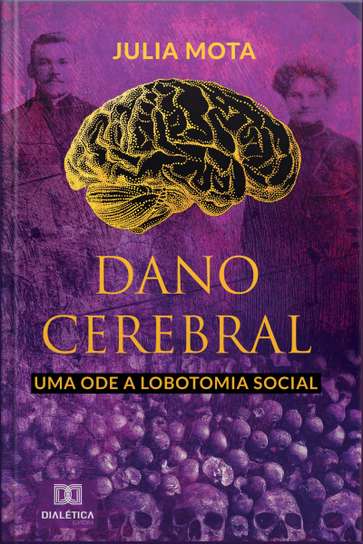 Dano Cerebral, Uma Ode A Lobotomia Social