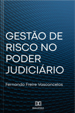 Gestão De Risco No Poder Judiciário