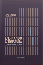 Ensinando Literatura Com Comparações