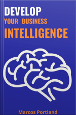 Develop Your Business Intelligence