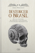 Destorcer o Brasil