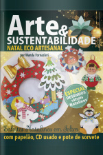 Arte e Sustentabilidade Ed. 19 - Natal Eco Artesanal: Especial Desenhos Vitrais Natalinos