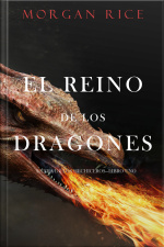 El Reino De Los Dragones (la Era De Los Hechiceros—libro Uno)