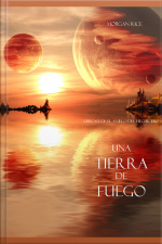 Una Tierra De Fuego (libro #12 De El Anillo Del Hechicero)