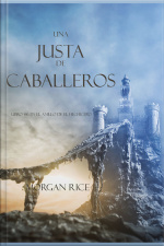 Una Justa De Caballeros (libro #16 El Anillo Del Hechicero)