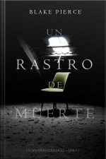 Un Rastro De Muerte: Un Misterio Keri Locke – Libro #1