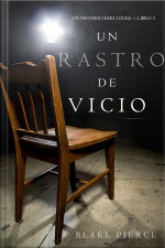 Un Rastro De Vicio (un Misterio Keri Locke —libro 3)