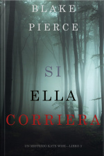 Si Ella Corriera (un Misterio Kate Wise—libro 3)