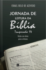 Jornada De Leitura Da Bíblia 2021-2022: Temporada 14 (edição Com Datas Para As Leituras)