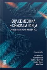 Guia De Medicina  Ciência Da Dança: Da Rede Brasil-reino Unido Em Mcd