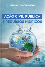 Ação Civil Pública E Recursos Hídricos