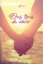 Dois Tipos De Amor