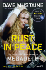 Rust In Peace – A História Da Obra-prima Do Megadeth