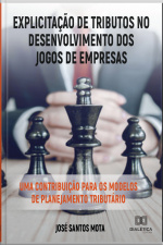Explicitação De Tributos No Desenvolvimento Dos Jogos De Empresas: Uma Contribuição Para Os Modelos De Planejamento Tributário