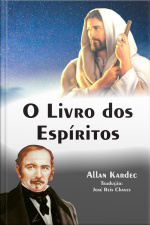 O Livro Dos Espíritos