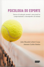 Psicologia Do Esporte: Fatores De Ativação Mental E Desempenho