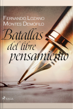 Batallas Del Libre Pensamiento