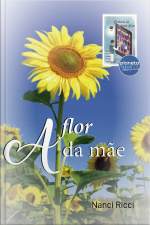 A flor da mãe