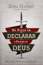 Há Poder Em Declarar A Palavra De Deus