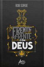Frente A Frente Com Deus