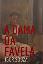 A Dama Da Favela