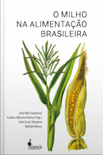 O Milho Na Alimentação Brasileira
