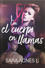 Con El Cuerpo En Llamas