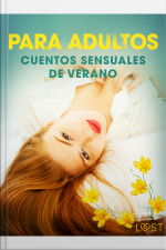 Cuentos Sensuales De Verano - Para Adultos