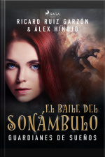 El Baile Del Sonámbulo