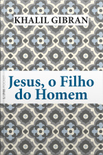 Jesus, O Filho Do Homem