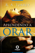 Aprendendo A Orar