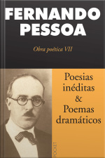 Poesias Inéditas E Poemas Dramáticos