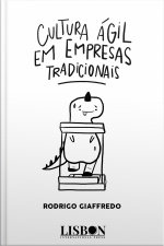 Cultura Ágil Em Empresas Tradicionais