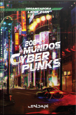 2084: Mundos Cyberpunks