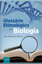 Glossário etimológico de biologia