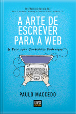 A Arte De Escrever Para A Web