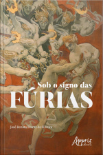 Sob O Signo Das Fúrias