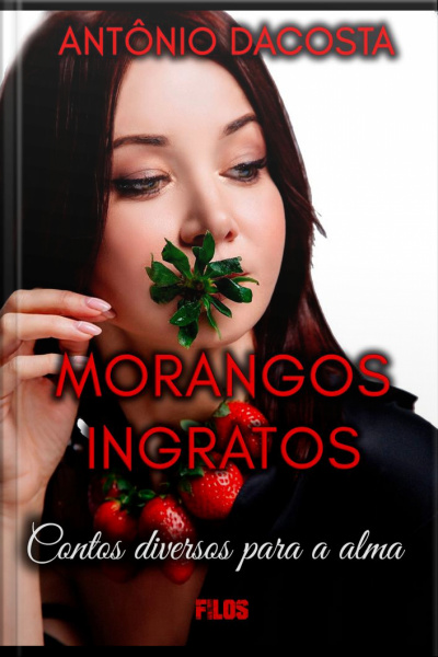 Morangos Ingratos