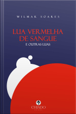 Lua Vermelha De Sangue E Outras Luas