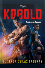 Kobold. El Señor De Las Cadenas