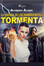 La Guerra De Los Hambrientos I: Tormenta