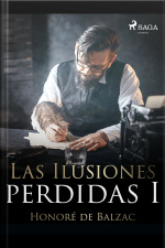 Las Ilusiones Perdidas I