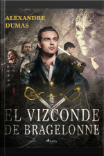 El Vizconde De Bragelonne