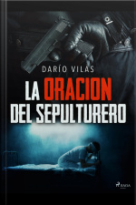 La Oración Del Sepulturero