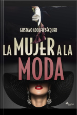 La Mujer A La Moda