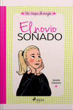 Un Toque De Magia 4 - El Novio Soñado