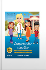 Compreender E Acolher: Transtorno Do Espectro Autista Na Infância E Adolescência