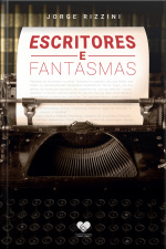 Escritores E Fantasmas