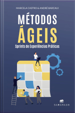 Métodos Ágeis - Sprints de experiências Práticas