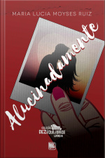 Alucinadamente